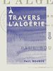 Télécharger le livre :  À travers l'Algérie