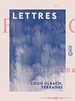 Télécharger le livre :  Lettres