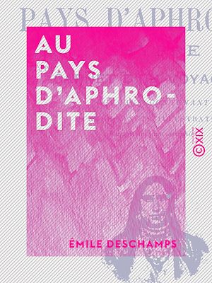Téléchargez le livre :  Au pays d'Aphrodite