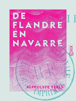 Téléchargez le livre :  De Flandre en Navarre