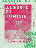 Télécharger le livre :  Algérie et Tunisie