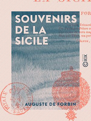 Téléchargez le livre :  Souvenirs de la Sicile