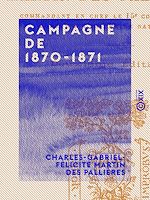 Télécharger le livre :  Campagne de 1870-1871