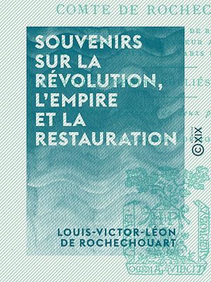 Download the eBook: Souvenirs sur la Révolution, l'Empire et la Restauration