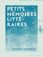 Télécharger le livre :  Petits mémoires littéraires