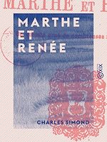 Télécharger le livre :  Marthe et Renée