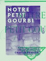 Télécharger le livre :  Notre petit gourbi