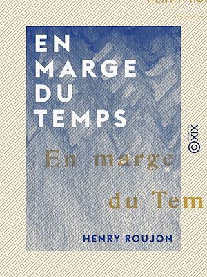 Téléchargez le livre :  En marge du temps