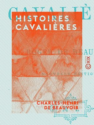 Téléchargez le livre :  Histoires cavalières