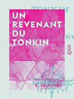 Télécharger le livre :  Un revenant du Tonkin