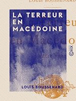 Télécharger le livre :  La Terreur en Macédoine