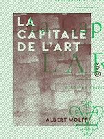Télécharger le livre :  La Capitale de l'art