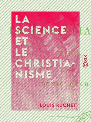 Téléchargez le livre :  La Science et le Christianisme