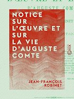 Download this eBook Notice sur l'œuvre et sur la vie d'Auguste Comte