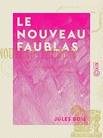 Télécharger le livre :  Le Nouveau Faublas