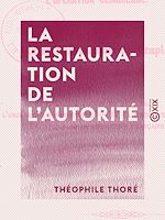 Télécharger le livre :  La Restauration de l'autorité