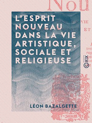 Download the eBook: L'Esprit nouveau dans la vie artistique, sociale et religieuse