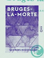 Télécharger le livre :  Bruges-la-Morte