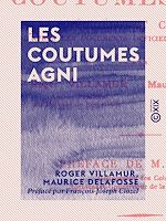 Télécharger le livre :  Les Coutumes agni