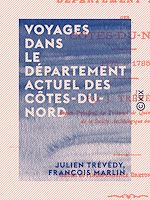 Télécharger le livre :  Voyages dans le département actuel des Côtes-du-Nord