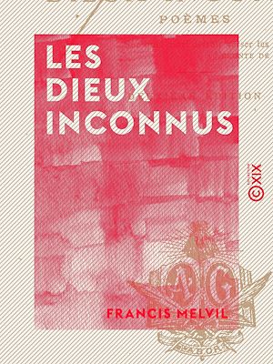 Téléchargez le livre :  Les Dieux inconnus