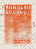 Télécharger le livre :  Édouard Schuré