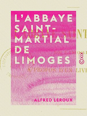 Download the eBook: L'Abbaye Saint-Martial de Limoges