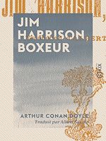 Télécharger le livre :  Jim Harrison, boxeur