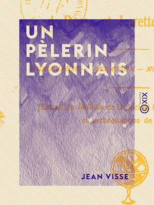 Download the eBook: Un pèlerin lyonnais
