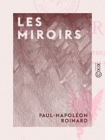 Télécharger le livre :  Les Miroirs