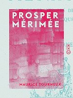 Télécharger le livre :  Prosper Mérimée