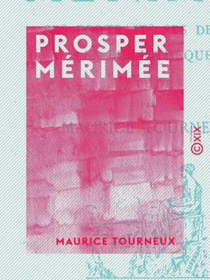 Téléchargez le livre :  Prosper Mérimée