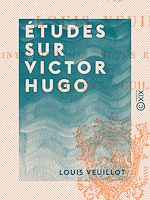 Télécharger le livre :  Études sur Victor Hugo