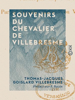 Download the eBook: Souvenirs du chevalier de Villebresme