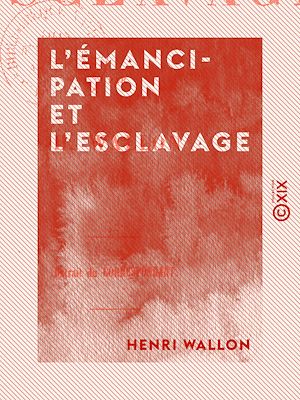 Download the eBook: L'Émancipation et l'Esclavage