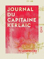 Télécharger le livre :  Journal du capitaine Kerlaic