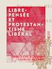 Télécharger le livre :  Libre-Pensée et Protestantisme libéral
