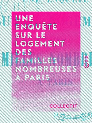 Download the eBook: Une enquête sur le logement des familles nombreuses à Paris