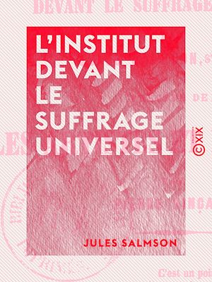 Download the eBook: L'Institut devant le suffrage universel