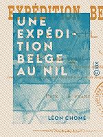 Télécharger le livre :  Une expédition belge au Nil