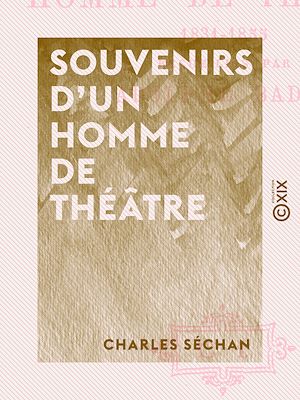 Download the eBook: Souvenirs d'un homme de théâtre