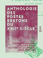 Télécharger le livre :  Anthologie des poètes bretons du XVIIe siècle