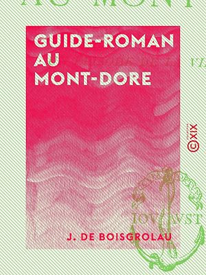 Téléchargez le livre :  Guide-Roman au Mont-Dore