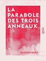 Télécharger le livre :  La Parabole des trois anneaux