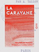 Télécharger le livre :  La Caravane