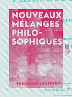 Télécharger le livre :  Nouveaux mélanges philosophiques