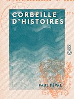 Télécharger le livre :  Corbeille d'histoires