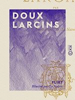 Télécharger le livre :  Doux larcins
