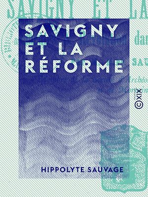 Téléchargez le livre :  Savigny et la réforme