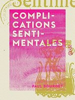 Télécharger le livre :  Complications sentimentales